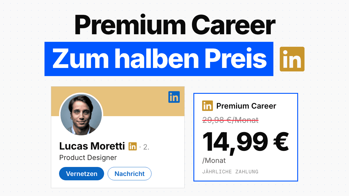 LinkedIn-Premium-Career-Preise 2026: 29,98 €/Monat