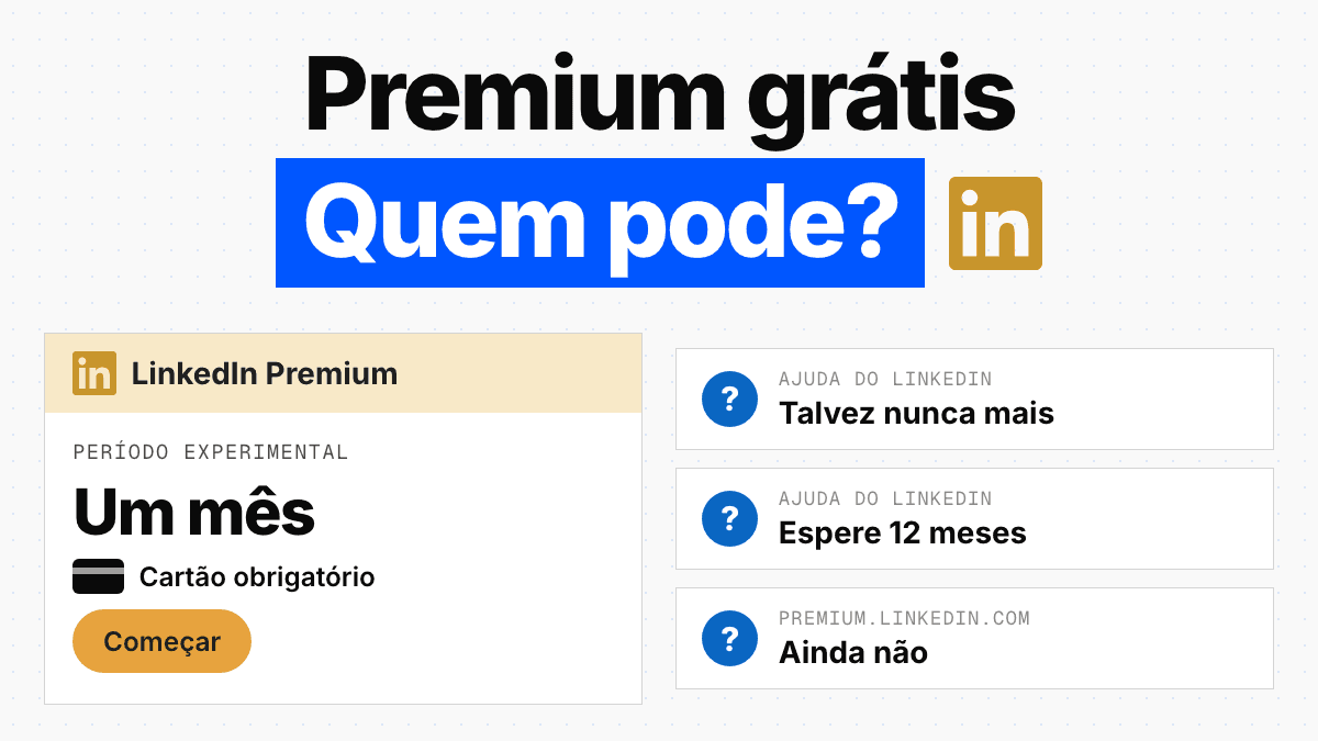 LinkedIn Premium grátis em 2026: um mês, três regras